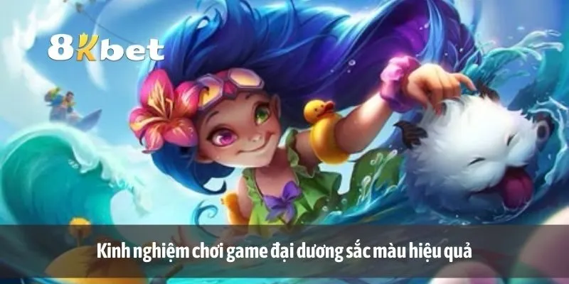 Kinh nghiệm chơi game đại dương sắc màu hiệu quả