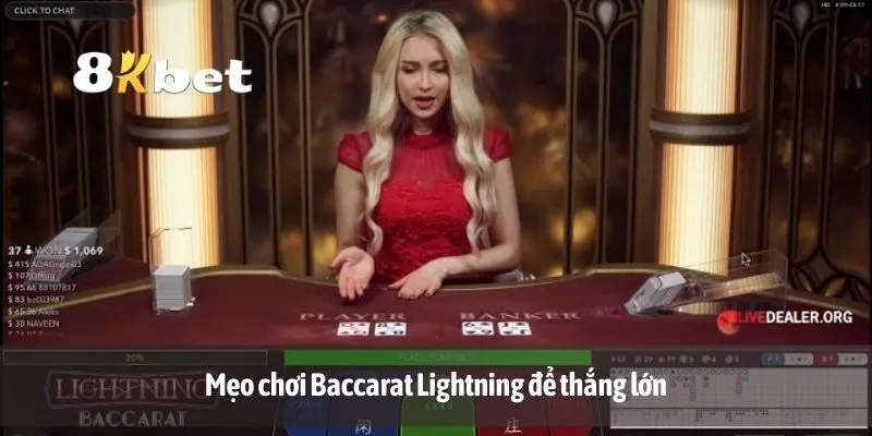 Mẹo chơi Baccarat Lightning để thắng lớn