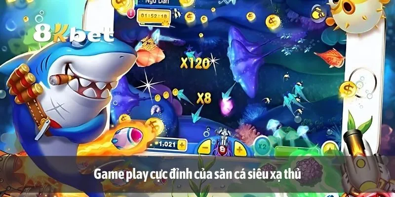 Game play cực đỉnh của săn cá siêu xạ thủ