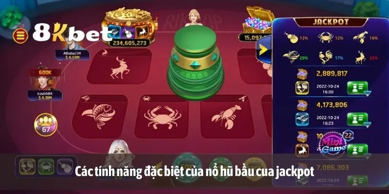 Các tính năng đặc biệt của nổ hũ bầu cua jackpot