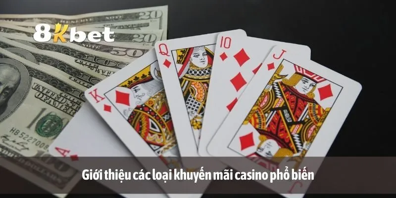 Giới thiệu các loại khuyến mãi casino phổ biến